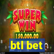 btl bet